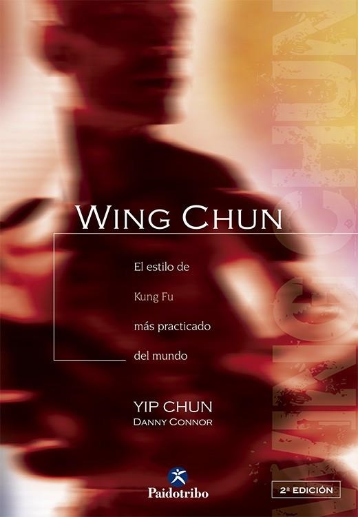 WING CHUN | 9788480192040 | CHUN, YIP-CONNOR, DANNY