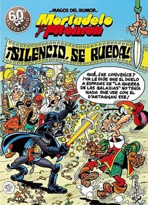 MORTADELO Y FILEMON, SILENCIO SE RUEDA | 9788440656742 | IBAÑEZ  FRANCISCO