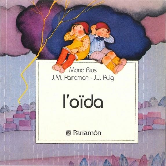 OIDA, L' | 9788434203372 | PARRAMÓN VILASALÓ, JOSÉ M./RIUS, MARIA