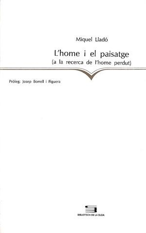 HOME I EL PAISATGE | 9788479352677 | LLADO, MIQUEL