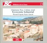 VILADOMIU NOU : L'ECONOMIA INDUSTRIAL | 9788478270095 | FRIGOLA, RICARD