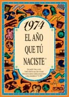 1974 : L'ANY QUE TU VAS NEIXER | 9788489589124 | COLLADO BASCOMPTE, ROSA