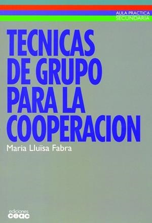 TECNICAS DE GRUPO PARA LA COOPERACION | 9788432986604 | FABRA, MARIA LUISA