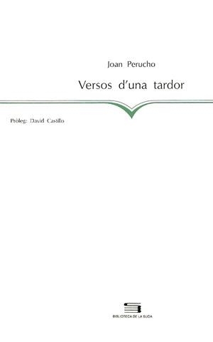 VERSOS D'UNA TARDOR | 9788479352776 | PERUCHO,JOAN