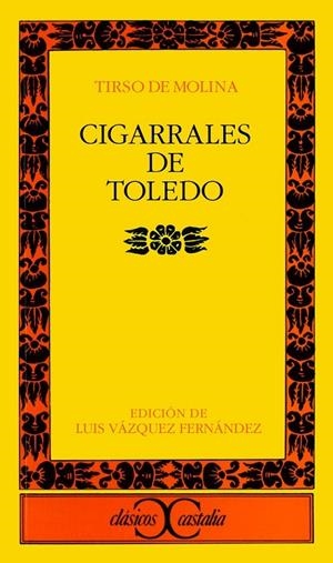 CIGARRALES DE TOLEDO | 9788470397288 | MOLINA,TIRSO DE