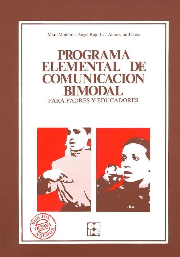 PROGRAMA ELEMENTAL DE COMUNICACION BIMODAL | 9788485252916 | MONFORT, MARC
