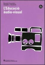 EDUCACIO AUDIO-VISUAL, L` | 9788439338000 | MAQUINAY POMÉS , AURORA
