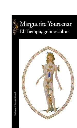 TIEMPO GRAN ESCULTOR, EL | 9788420424989 | YOURCENAR, MARGUERITE