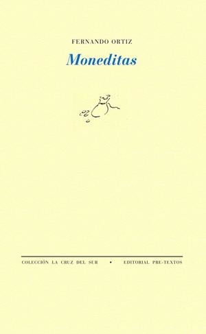 MONEDITAS | 9788481911022 | ORTIZ, FERNANDO