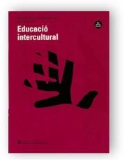 EDUCACIO INTERCULTURAL | 9788439341406