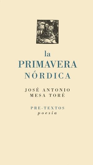 PRIMAVERA NORDICA | 9788481912098 | MESA TORE, JOSE ANTONIO