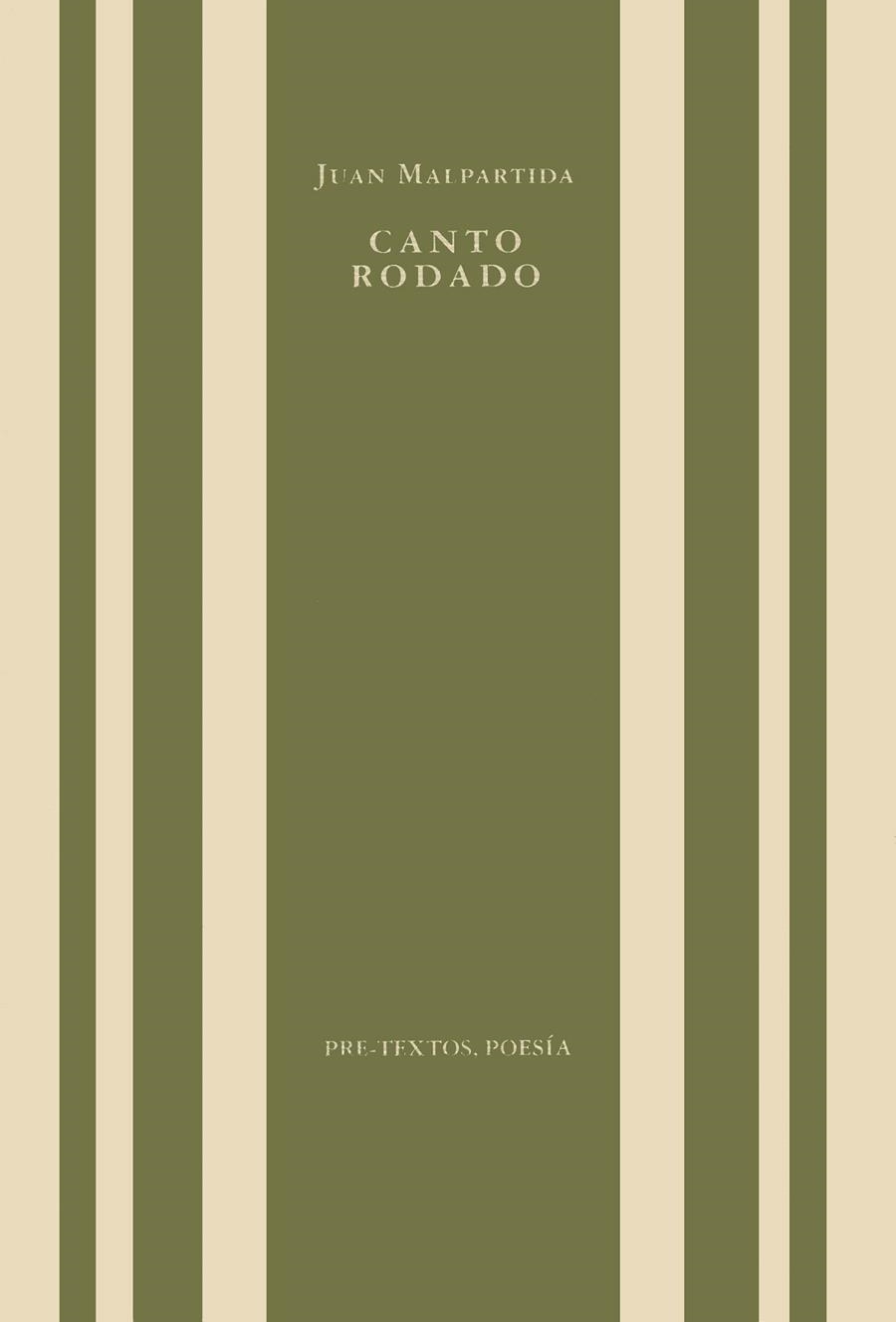 CANTO RODADO | 9788481910902 | MALPARTIDA, JUAN
