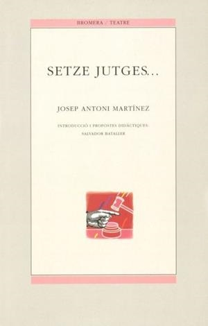 SETZE JUTGES... | 9788476603093 | MARTINEZ, JOSEP ANTONI.