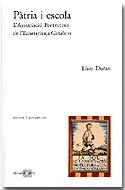 PATRIA I ESCOLA : ASSOCIACIO PROTECTORA ENSENYANÇA | 9788486574543 | DURAN, LLUIS