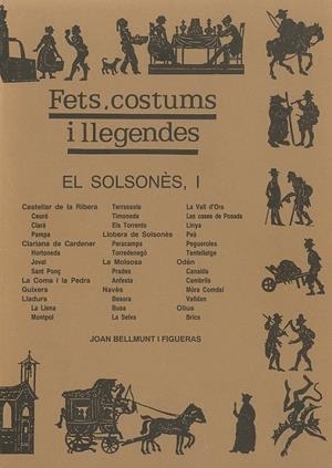 SOLSONES I, EL. FETS COSTUMS I LLEGENDES. | 9788479351656 | BELLMUNT, JOAN.