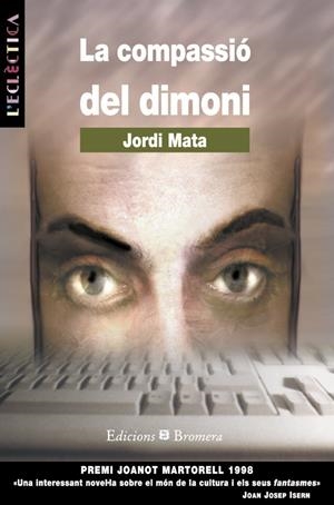 COMPASSIO DEL DIMONI, LA | 9788476604434 | MATA, JORDI