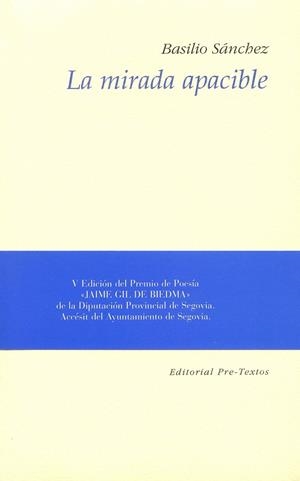 MIRADA APACIBLE, LA | 9788481910988 | SANCHEZ, BASILIO