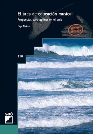 AREA DE EDUCACION MUSICAL, EL. | 9788478271559 | ALSINA, PEP.