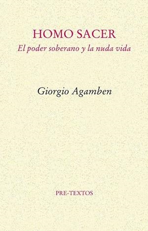 HOMO SACER : EL PODER SOBERANO Y LA NUDA VIDA | 9788481912067 | AGAMBEN, GIORGIO