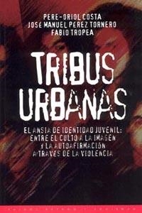 TRIBUS URBANAS | 9788449303043 | COSTA, PERE ORIOL