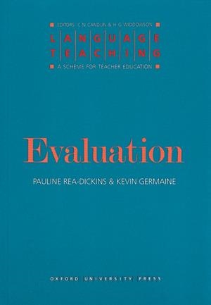 EVALUATION | 9780194371384 | GERMAINE, KEVIN/REA-DICKINS, PAULINE