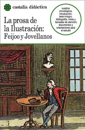 PROSA DE LA ILUSTRACION, LA | 9788470397295 | FEIJO Y JOVELLANOS