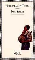 HEREDARAS LA TIERRA. | 9788483106013 | SMILEY, JANE