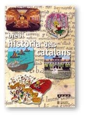 BREU HISTORIA DELS CATALANS | 9788439347378 | AMELL , GUIOMAR