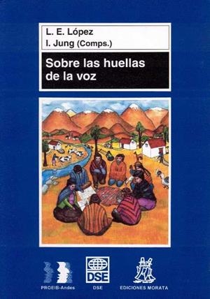 SOBRE LAS HUELLAS DE LA VOZ | 9788471124418 | LOPEZ, L.E.