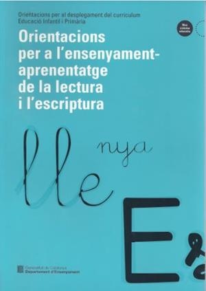 ORIENTACIONS PER A L'ENSENYAMENT-APRENENTATGE LECTURA | 9788439347460