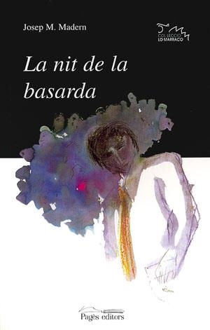 NIT DE LA BASARDA, LA | 9788479354039 | MADERN,JOSEP M.