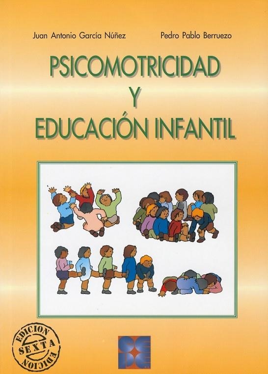 PSICOMOTRICIDAD Y EDUCACION INFANTIL | 9788478691753 | GARCÍA NUÑEZ, JUAN ANTONIO/PABLO BERRUEZO, PEDRO