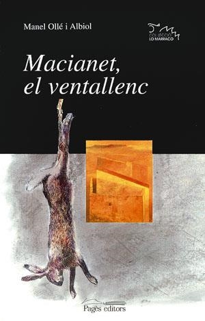 MACIANET, EL VENTALLENC. | 9788479354794 | OLLE I ALBIOL, MANEL.