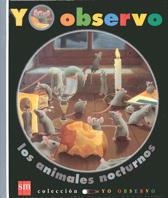 ANIMALES NOCTURNOS, LOS | 9788434865921 | DELAFOSSE, CLAUDE/GALLIMARD JEUNESSE, ÉDITIONS