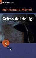 CRIMS DEL DESIG | 9788424675134 | RUBIO I MARTORI,  MARINA