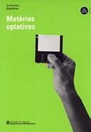 MATERIES OPTATIVES. CURRICULUM BATXILLERAT | 9788439348009