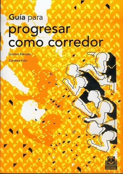 GUIA PARA PROGRESAR COMO CORREDOR | 9788480195539 | BALOULIS, GORDON ; KARU, CANDACE