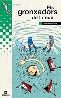 GRONXADORS DE LA MAR, ELS | 9788424695323 | SERRA, MARIAM