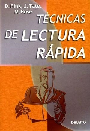 TECNICAS DE LECTURA RAPIDA | 9788423419623 | FINK, D.; TATE, J.; ROSE, M.