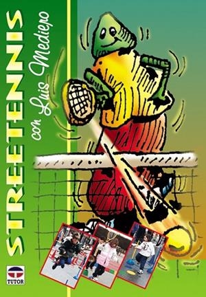STREETENNIS | 9788479022792 | MEDEJO, LUIS