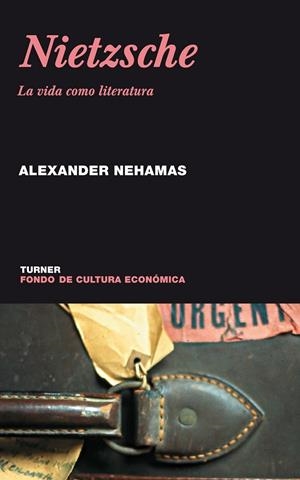 NIETZSCHE. LA VIDA COMO LITERATURA | 9788475065229 | NEHAMAS, ALEXANDER