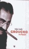 GROUCHO : UNA BIOGRAFIA | 9788479017323 | KANFER, STEFAN