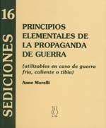 PRINCIPIOS ELEMENTALES DE LA PROPAGANDA DE GUERRA | 9788489753600 | MORELLI, ANNE