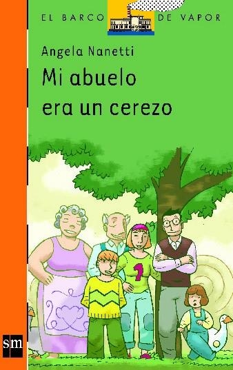 MI ABUELO ERA UN CEREZO | 9788434877269 | NANETTI, ANGELA