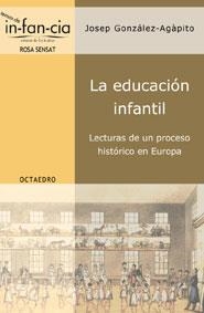 EDUCACION INFANTIL, LA | 9788480636001 | GONZALEZ AGAPITO, JOSEP