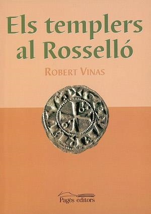 TEMPLERS DEL ROSELLO, ELS | 9788479359188 | VINAS, ROBERT