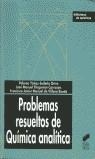 PROBLEMAS RESUELTOS DE QUIMICA ANALITICA | 9788497560719 | YAÑEZ-SEDEÑO ORIVE, PALOMA