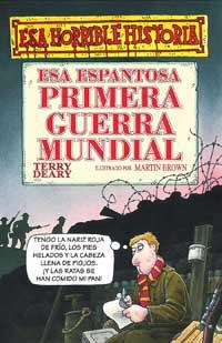 ESA ESPANTOSA PRIMERA GUERRA MUNDIAL | 9788427220393 | DEARY, TERRY