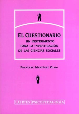 CUESTIONARIO, EL : UN INSTRUMENTO PARA LA INVESTIGACION | 9788475844886 | MARTINEZ OLMO, FRANCESC