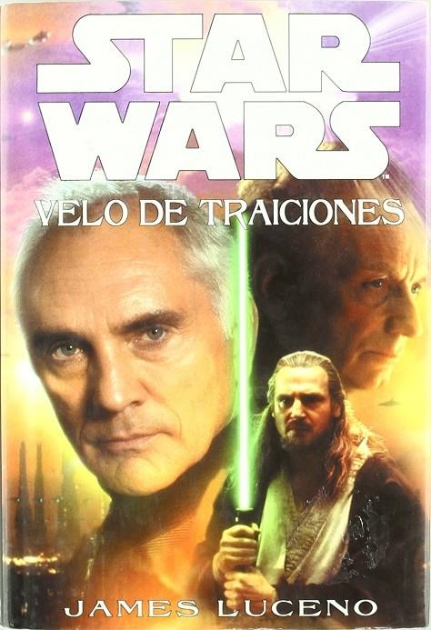 STAR WARS : VELO DE TRAICIONES | 9788495070265 | LUCENO, JAMES